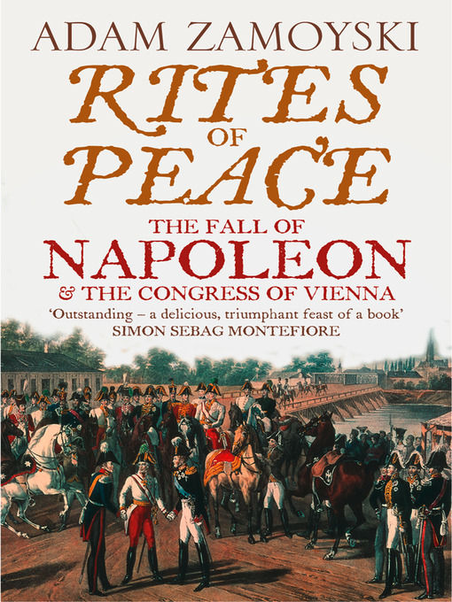 Title details for Rites of Peace by Adam Zamoyski - Wait list